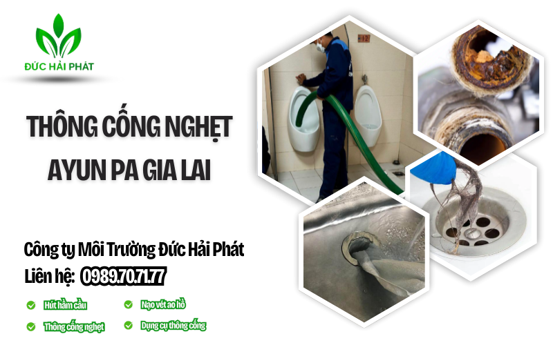 Thông cống nghẹt Ayun Pa