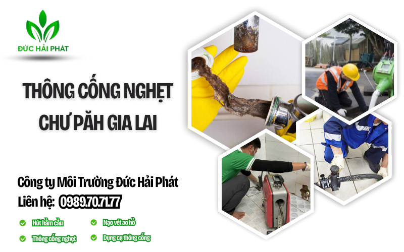 Thông cống nghẹt Chư Păh