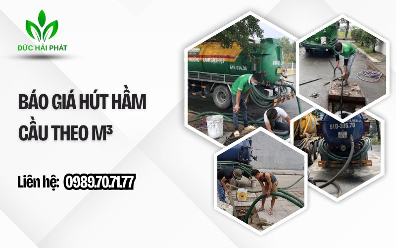 Báo giá hút hầm cầu theo m³